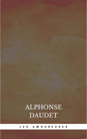 Cover of the book Les Amoureuses by Brontë Sisters, Charlotte Brontë, Emily Brontë