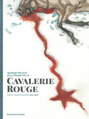 Cover of the book Cavalerie rouge by Jean-Luc Istin, Alain Brion