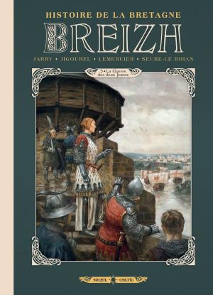 Cover of the book Breizh Histoire de la Bretagne T05 by Laurent Moënard, Stalner