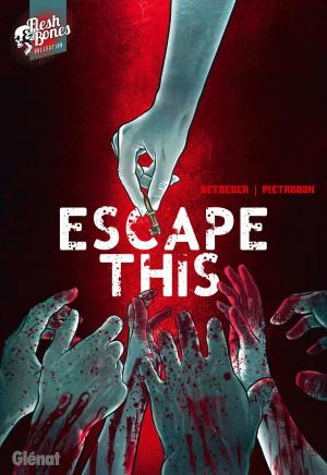 Cover of the book Escape This by Brian Augustyn, Humberto Ramos
