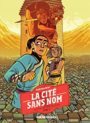 Cover of the book La cité sans nom by Christophe Gaultier, Marie Galopin, Christian Perrissin