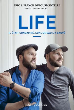 Cover of the book Life - Il était condamné, son jumeau l'a sauvé by Jean Vautrin