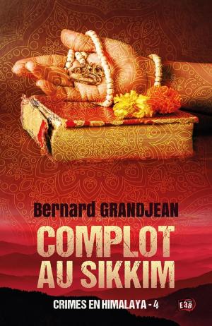 Cover of the book Complot au Sikkim by Corinne De Vailly