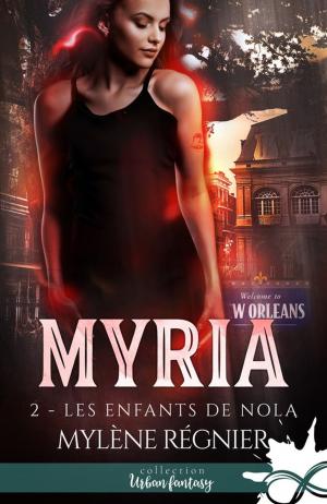 Cover of the book Les enfants de Nola by Mylène Régnier