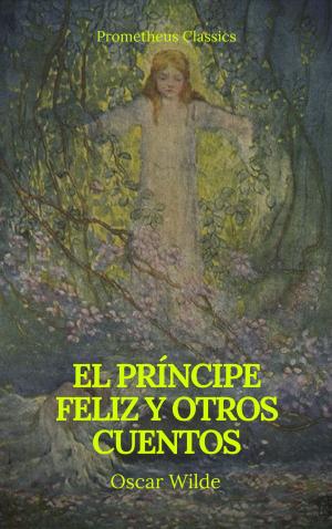 Cover of the book El príncipe feliz y otros cuentos (Prometheus Classics) by Giacomo Leopardi, Prometheus Classics