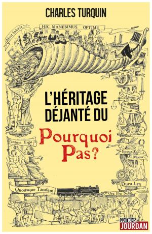 Cover of L'héritage déjanté du Pourquoi Pas ?