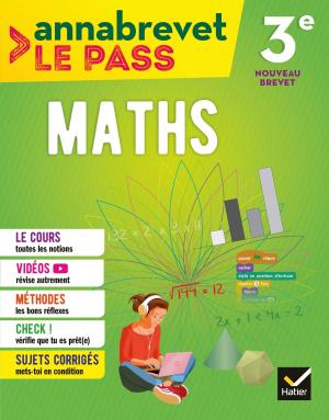 Cover of the book Maths 3e brevet 2018 by Nadège Jeannin, Sonia Madani, Nicolas Nicaise