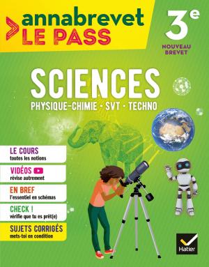 Cover of the book Sciences (SVT, physique-chimie, technologie) 3e brevet 2018 by Fanny Deschamps, Bertrand Louët