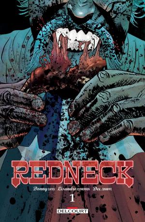 Cover of the book Redneck T01 by Pat Mills, Charlie Adlard