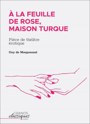 Cover of the book À la feuille de rose, maison turque by Jean de La Fontaine