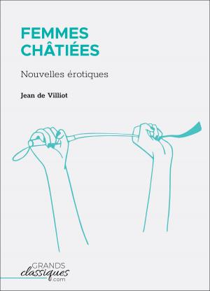 Cover of the book Femmes châtiées by Brantôme