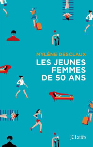 Cover of the book Les jeunes femmes de cinquante ans by Jean-Luc Aubarbier
