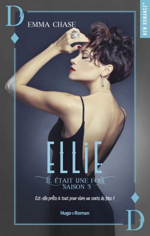 Cover of the book Il était une fois Ellie Saison 3 by Faouzi Djedou-benabid, Yacine Hamened