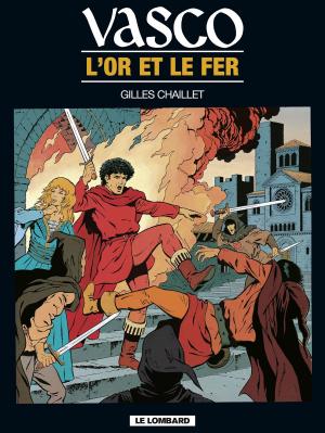 Cover of the book Vasco - tome 1 - L'or et le fer by Thierry Culliford, Alain JOST, Peyo, Garray, Peyo