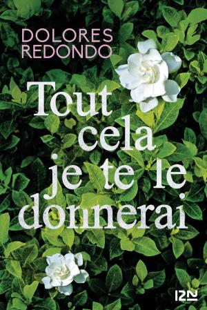 Cover of the book Tout cela je te le donnerai by Vonnick de ROSMADEC