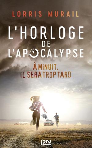 Cover of the book L'Horloge de l'apocalypse by Léo MALET