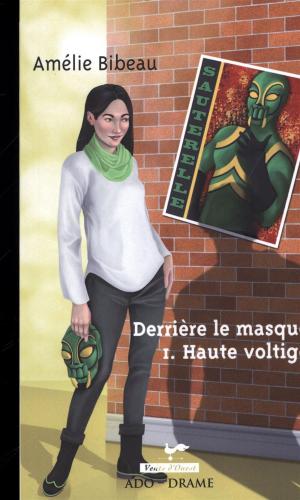 Cover of the book Derrière le masque 01 : Haute voltige by Jean-Blaise Djian, VoRo