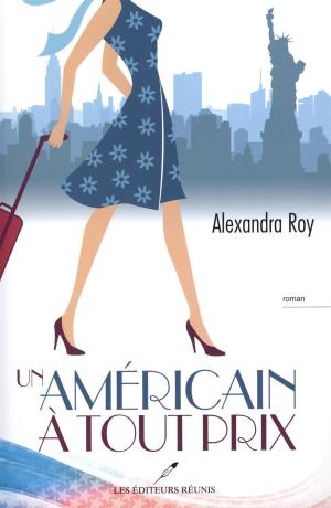 Cover of the book Un américain à tout prix by Mélanie Beaubien, Julie Normandin