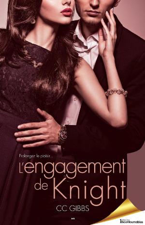 Cover of the book L’engagement de Knight by Christine Bell