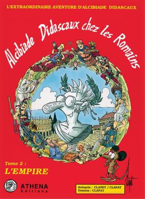 Cover of Alcibiade Didascaux chez les Romains – Tome II