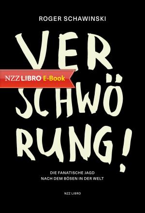 Cover of the book Verschwörung! by Felix Somary, Tobias Straumann, Wolfgang Somary