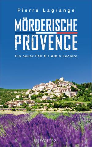 Cover of the book Mörderische Provence by Heinrich Detering, Frido Mann