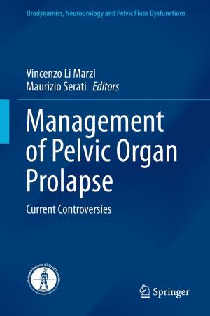 Cover of the book Management of Pelvic Organ Prolapse by Frank Schlawin
