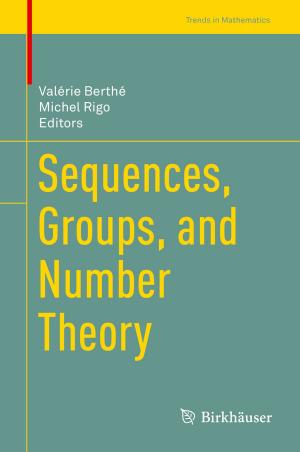 Cover of the book Sequences, Groups, and Number Theory by Scott J. Warren, Greg Jones