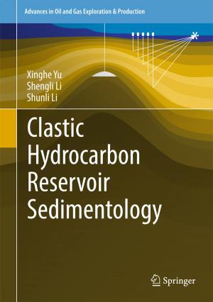 Cover of the book Clastic Hydrocarbon Reservoir Sedimentology by Maria Micali, Marco Fiorino, Salvatore Parisi