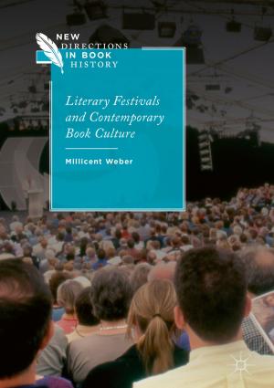 Cover of the book Literary Festivals and Contemporary Book Culture by Olga B.A. van den Akker