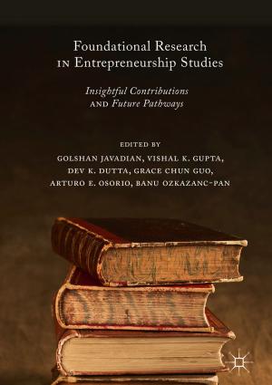 Cover of the book Foundational Research in Entrepreneurship Studies by Tim Benson, Grahame Grieve