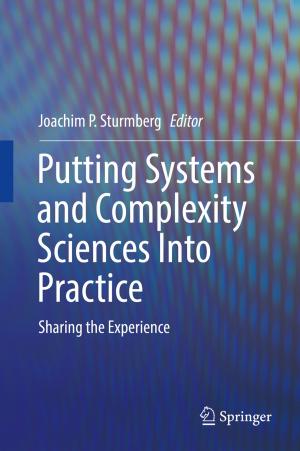 Cover of the book Putting Systems and Complexity Sciences Into Practice by Robert J. Marzano, Debra J. Pickering