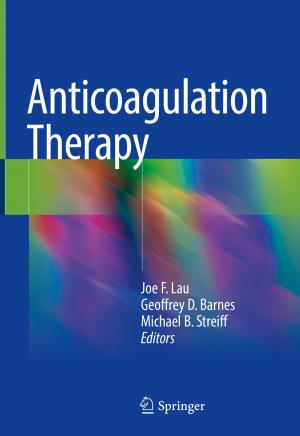 Cover of the book Anticoagulation Therapy by Mohab Anis, Ghada AlTaher, Wesam Sarhan, Mona Elsemary
