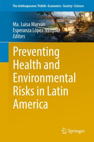 Cover of the book Preventing Health and Environmental Risks in Latin America by Karl-Hermann Neeb, Gestur Ólafsson