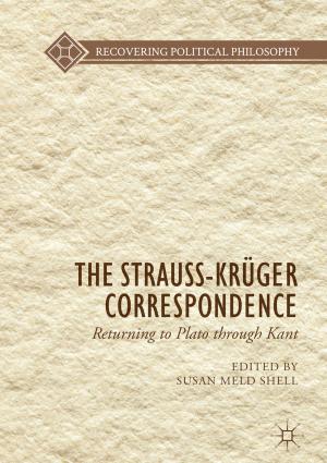 Cover of the book The Strauss-Krüger Correspondence by Shubhash C. Kaushik, Sudhir K. Tyagi, Pramod Kumar