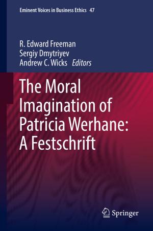 Cover of the book The Moral Imagination of Patricia Werhane: A Festschrift by Maurizio Ambrosini