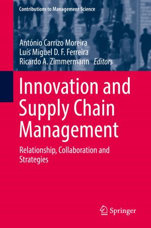 Cover of the book Innovation and Supply Chain Management by Jean M. Bruch, Nathaniel Treister