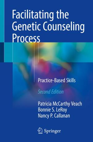 Cover of the book Facilitating the Genetic Counseling Process by David Evans, Paul Gruba, Justin Zobel