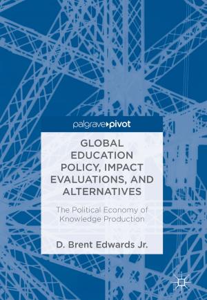 Cover of the book Global Education Policy, Impact Evaluations, and Alternatives by Rémi Sentis