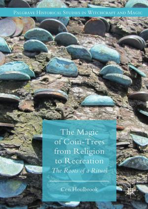 Cover of the book The Magic of Coin-Trees from Religion to Recreation by Erik Cuevas, Jorge Gálvez, Omar Avalos