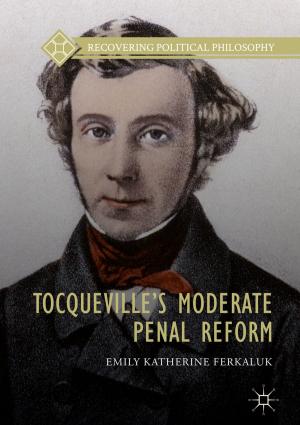 Cover of the book Tocqueville’s Moderate Penal Reform by Pierre-Léonard Harvey