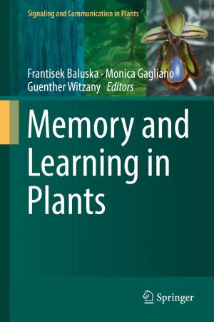 Cover of the book Memory and Learning in Plants by Jun Zhao, Wei Wang, Chunyang Sheng