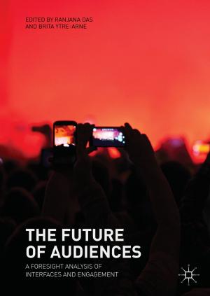 Cover of the book The Future of Audiences by Alberto Asquer