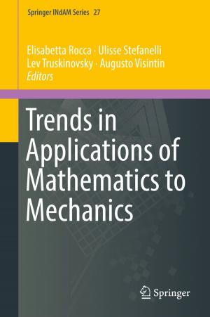 Cover of the book Trends in Applications of Mathematics to Mechanics by Sikha Mandal, Jnanendra Rath