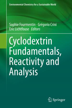 Cover of the book Cyclodextrin Fundamentals, Reactivity and Analysis by Dolores Modic, Nadja Damij