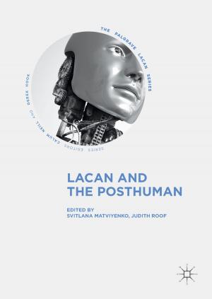 Cover of the book Lacan and the Posthuman by Teemu Paavolainen