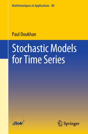 Cover of the book Stochastic Models for Time Series by Guillermo Francia, Levent Ertaul, Luis Hernandez Encinas, Eman El-Sheikh