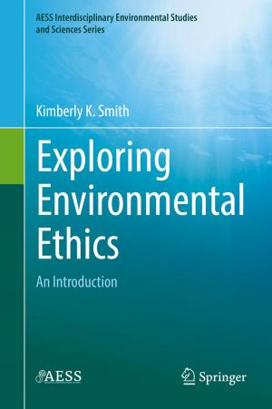 Cover of the book Exploring Environmental Ethics by Benjamin S. Riggan, Wesley E. Snyder, Cliff Wang
