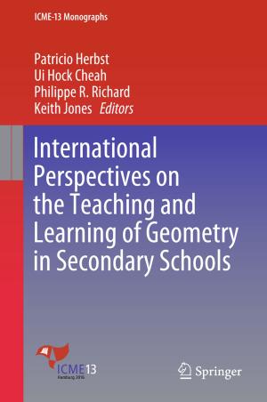 Cover of the book International Perspectives on the Teaching and Learning of Geometry in Secondary Schools by Letterio Gatto, Parham Salehyan