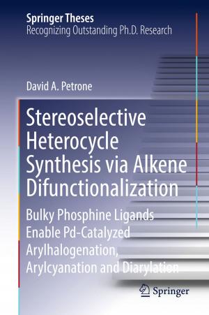 Cover of the book Stereoselective Heterocycle Synthesis via Alkene Difunctionalization by Helga Kristjánsdóttir